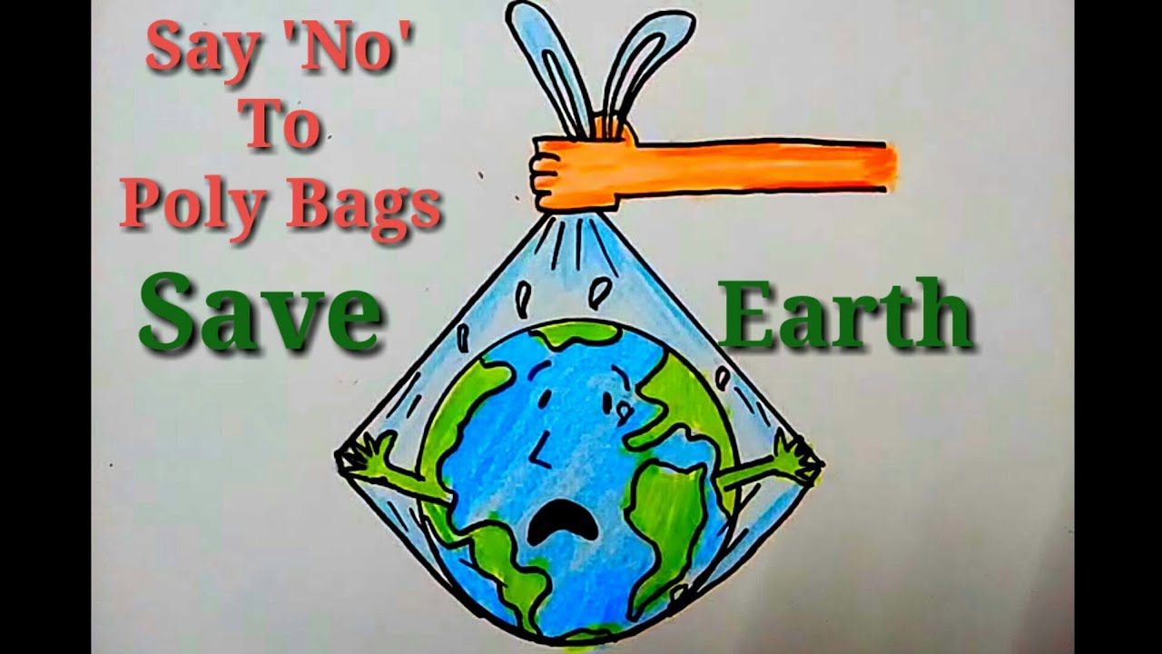Make the Earth Fantastic, Say No To Plastic